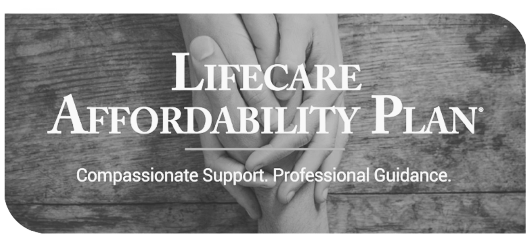 Lifecare Affordability Plan®